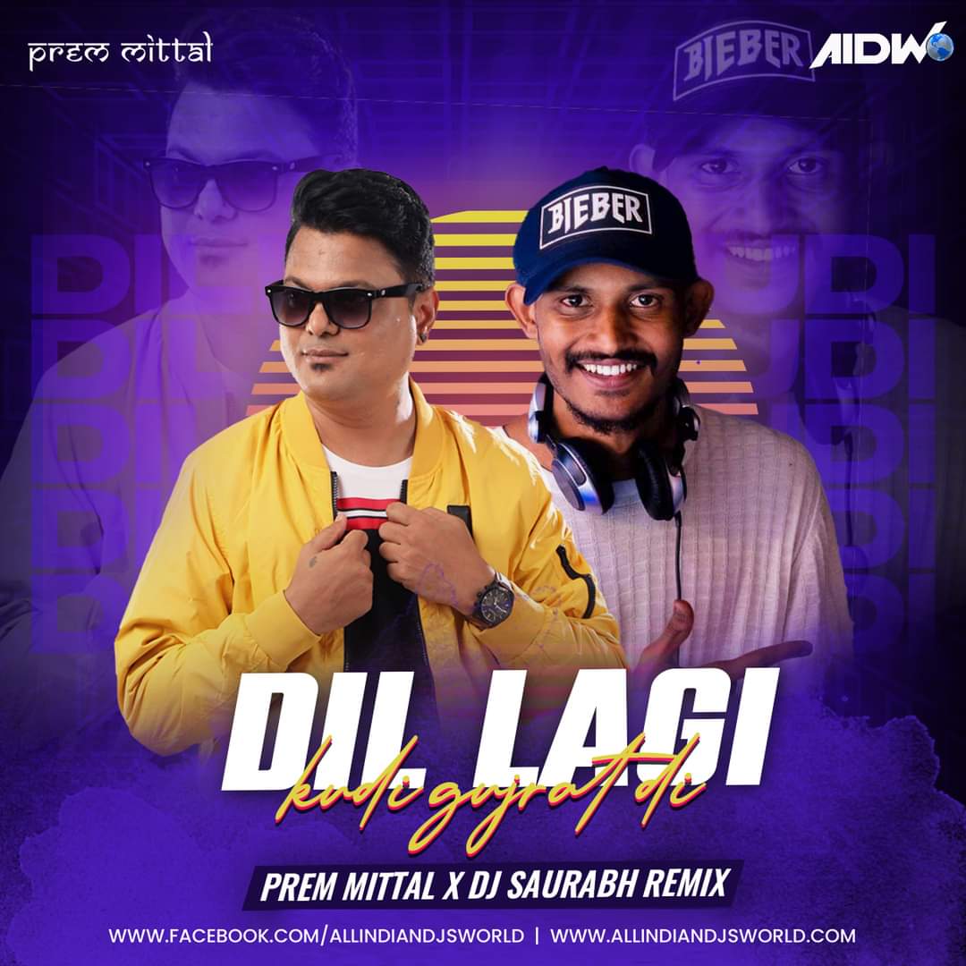 Dil Lagi Kudi (Remix) - Prem Mittal X DJ Saurabh